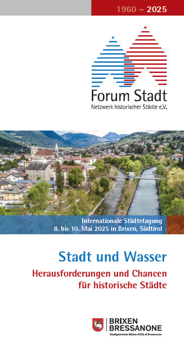 Conferenza internazionale delle Città Storiche Forum Stadt a Bressanone